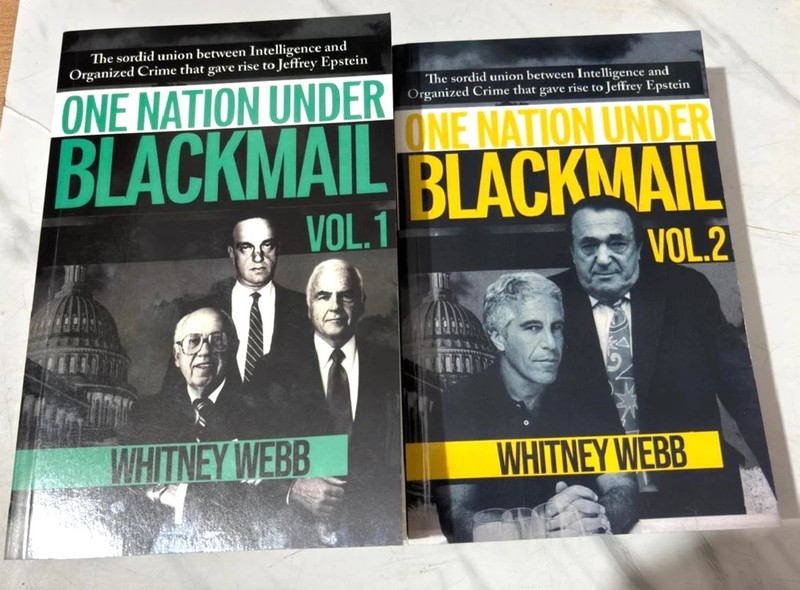One Nation Under Blackmail - Vol. 1 & Vol. 2 by Whitney Webb, Paperback USA