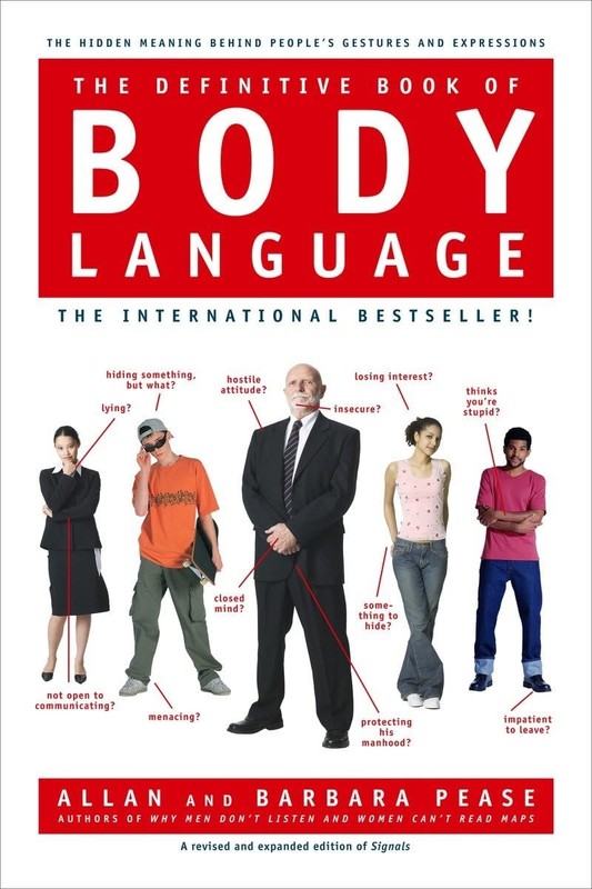 The Definitive Book of Body Language: The Hidden Meaning Behind People’s Ges…
