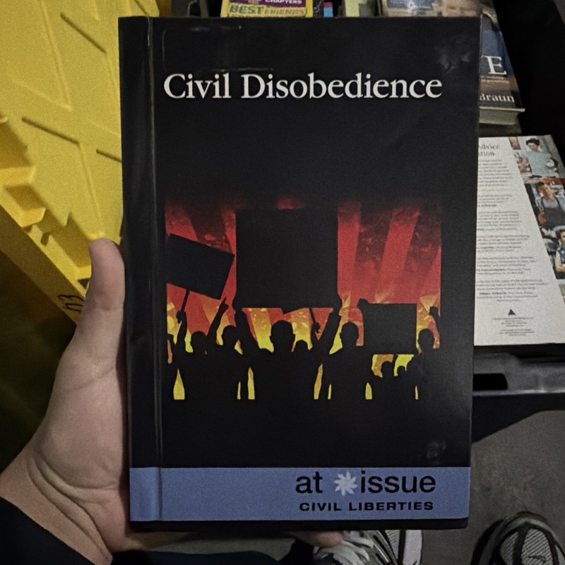 Civil Disobedience at Issue Civil Liberties Student Edition Book