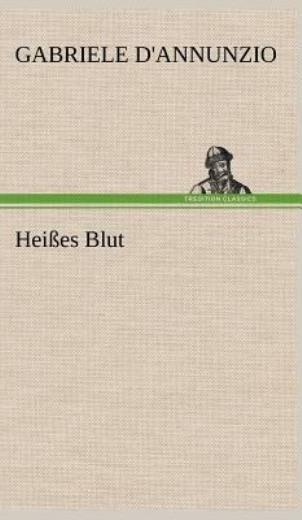 Heisses Blut