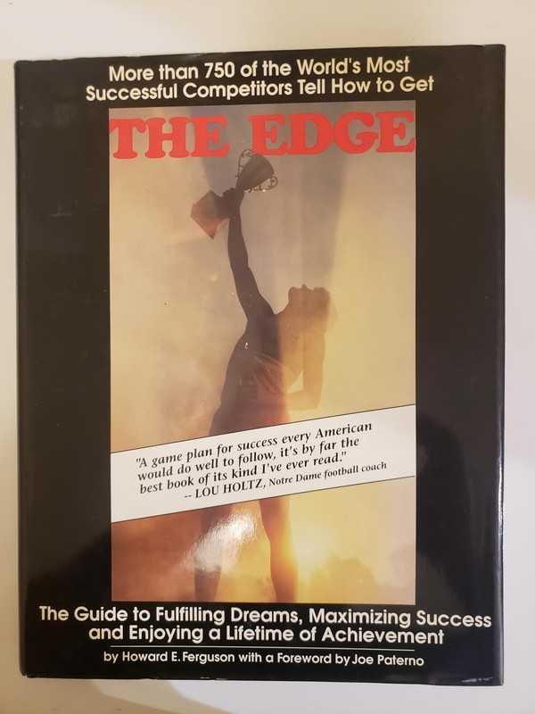 The Edge: The Guide to Fulfilling Dreams, Maximizing Success and Enjoying a …