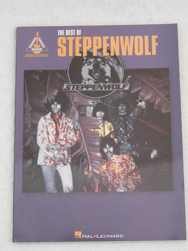 THE BEST OF STEPPENWOLF Transcribed by Jack Morer 1994 MCA / Hal Leonard GUITAR