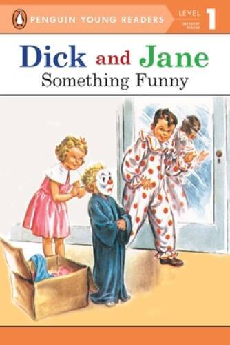 Something Funny (Read With Dick and Jane 1) – Paperback – VERY GOOD