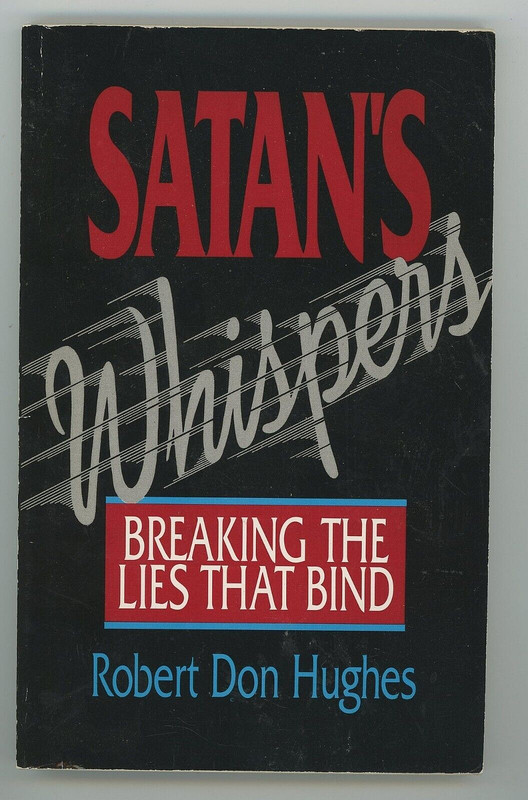 Satan’s Whispers by Robert Don Hughes paperback book 174 Pages 13 Chapters