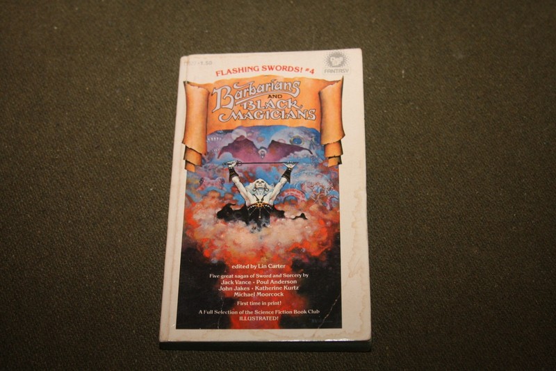 Flashing Swords #4 Barbarians and Black Magicians – Lin Carter 1977 PB 1st Print