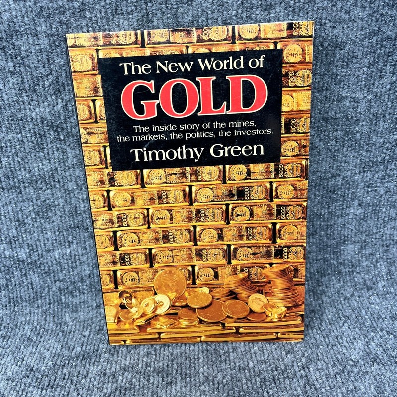 New World of GOLD Timothy Green 1984 Revised Edition Finance Walker Co.