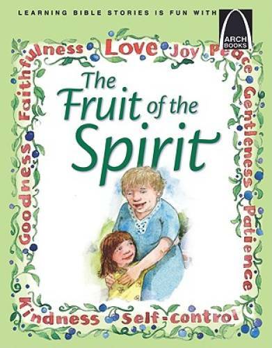 The Fruit of the Spirit (Arch Books) – Paperback By Rottmann, Eric – GOOD