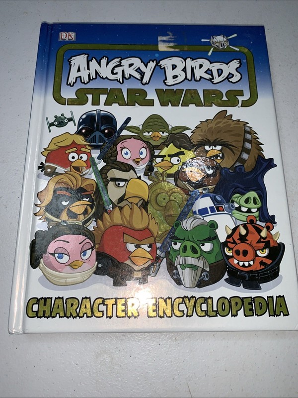 Angry Birds Star Wars Character Encyclopedia, 2014 Paperback DK Publishing