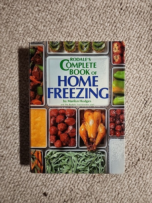 Rodale’s Complete Book of Home Freezing Hardcover Marilyn Hodges 1984