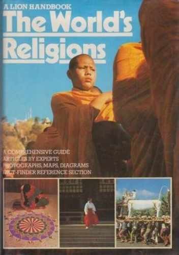 The World’s Religions [Lion – Hardcover, by R. Pierce Beaver; – Very Good b
