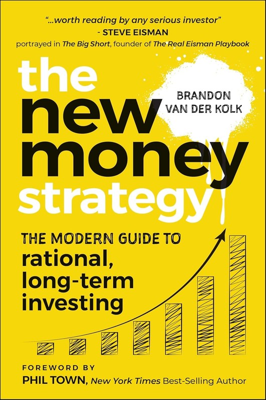 The New Money Strategy: The Modern Guide to Rational, Long-Term Invest Hardcover