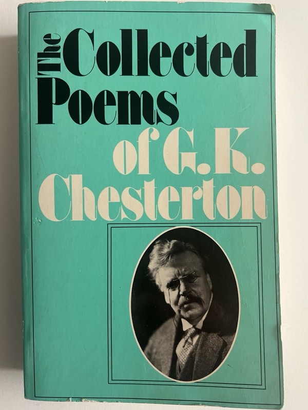 Collected Poems of G.K. Chesterton (Dodd, Mead, 1980, 1st printing)