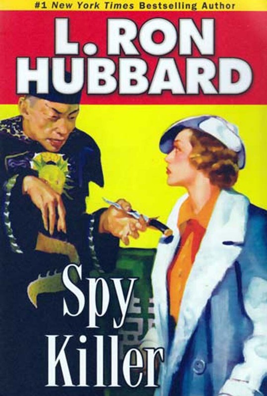 Spy Killer (Stories from the Golden Age) / L. Ron Hubbard / Mystery Short Stor..