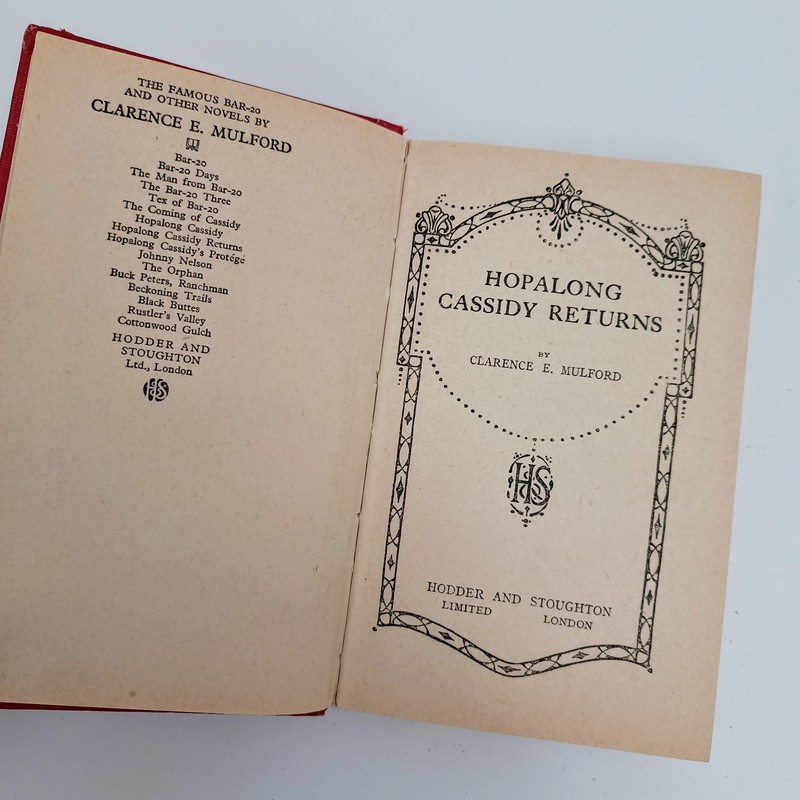 Clarence E. Mulford Hopalong Cassidy Returns 1924 UK Edition Hardcover