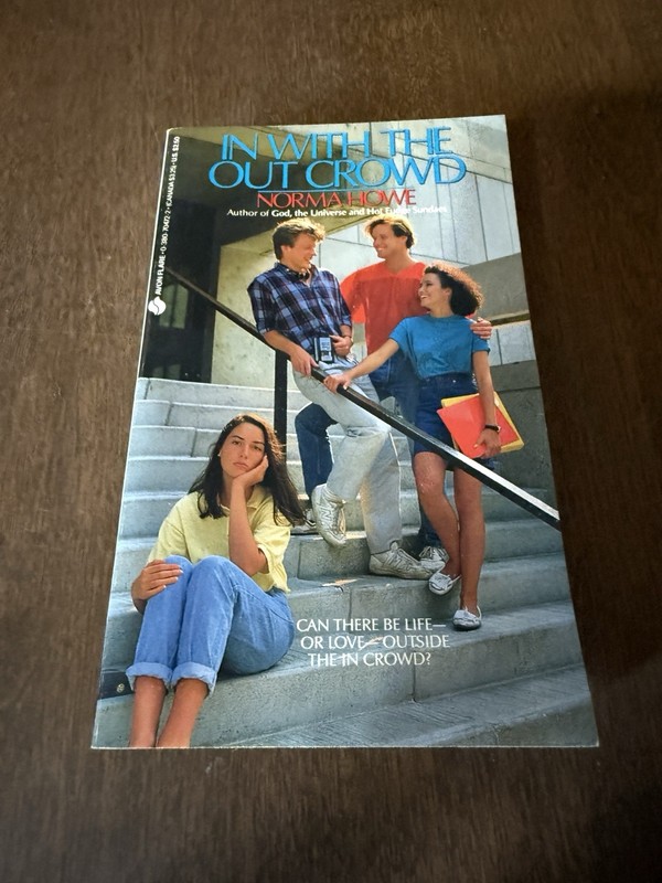 In With the Out Crowd by Norma Howe 1988 Vintage Paperback Book Avon Flare