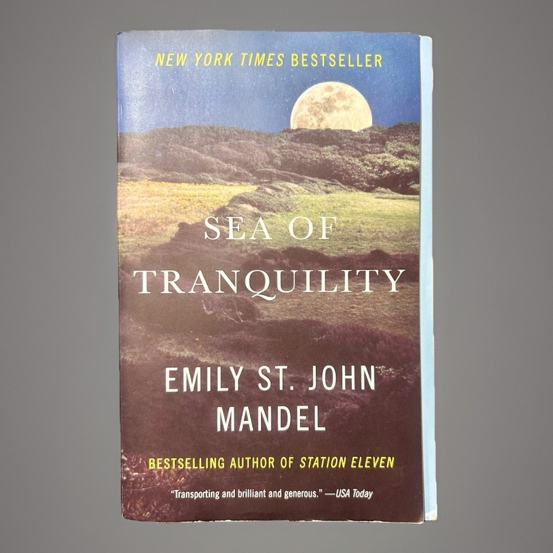 Sea of Tranquility : A Novel by Emily St. John Mandel (2023, Trade Paperback)