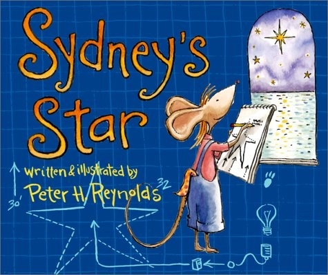 Sydney’s Star – hardcover Reynolds, Peter H.