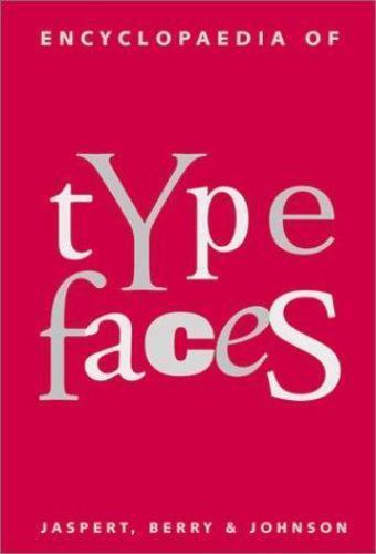 Encyclopaedia of Typefaces