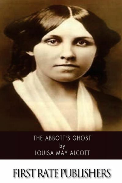 The Abbott’s Ghost