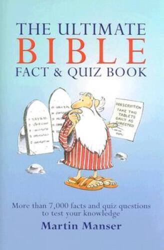 Ultimate Bible Fact Quiz Book: More Than 7,000 Facts and Quiz Ques – VERY GOOD