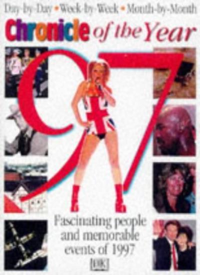Chronicle of the Year 1997 By Reg Grant