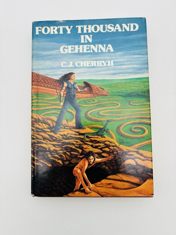 Forty Thousand in Gehenna C.J. Cherryh 1st Edition Phantasia Press 1983 VG Cond