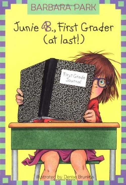 Junie B., First Grader At Last! Hardcover Barbara Park