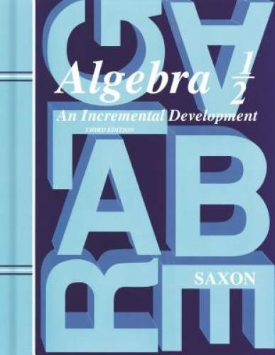 Saxon Algebra 1/2, 3rd Edition: Student Edition 2004 – Hardcover – GOOD