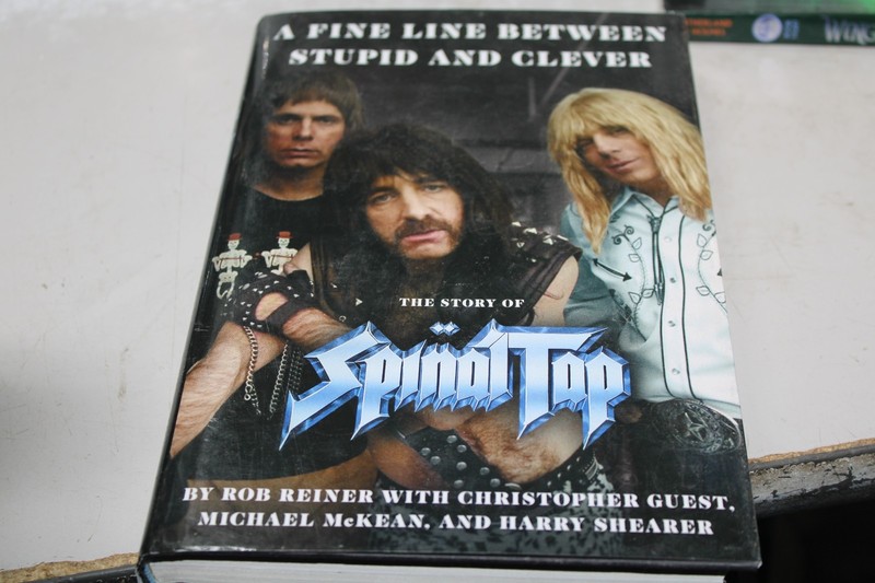 Fine Line Between Stupid and Clever : The Story of Spinal Tap by Rob Reiner.