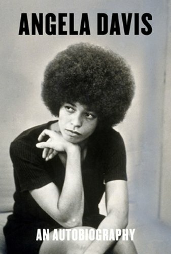 Angela Davis: An Autobiography by Angela Y Davis: New