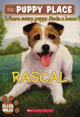 Rascal; The Puppy Place #4 – paperback, 0439793823, Ellen Miles