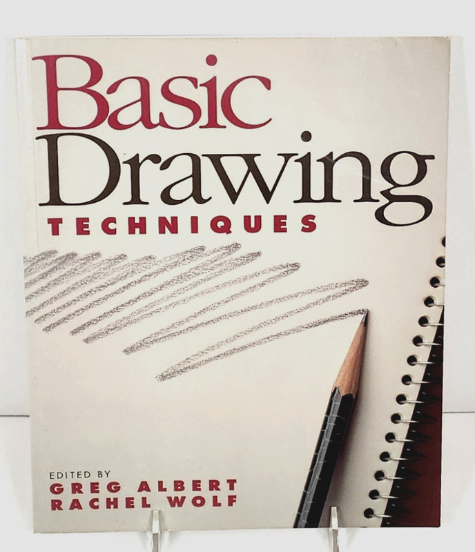 Basic Drawing Techniques by Rachel Wolf/Greg Albert 1991 TP-Excellent Cond.