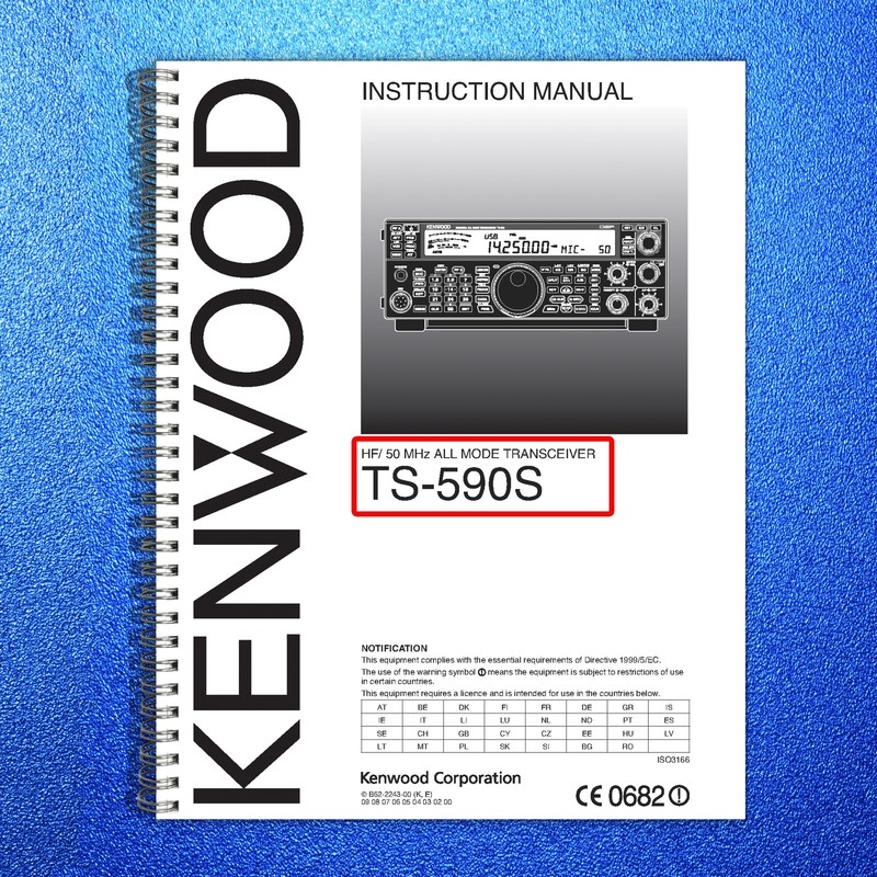 KENWOOD TS-590S TRANSCEIVER INSTRUCTION MANAUL – STEEL WIRE BOUND – TOUGH COVERS