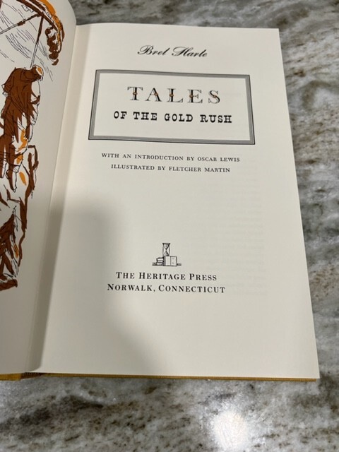 Tales Of The Gold Rush By Bret Harte Hardcover Pristine Condition 1972 gallery