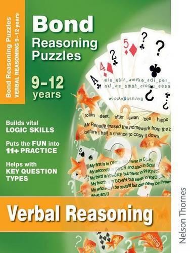 Bond Reasoning Puzzles Verbal Reasoning 9 -12 years (… by Adams, Lynn Pamphlet
