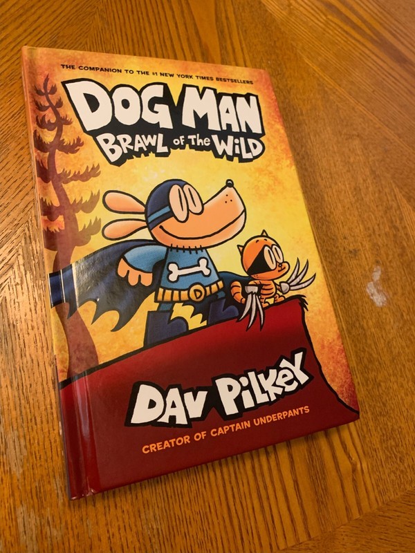 Dog Man Ser.: Dog Man : Brawl of the Wild by Dav Pilkey (2018, Hardcover)
