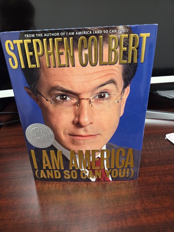 I Am America (and So Can You!) by Stephen Colbert (2007) NY Times Bestseller-NEW