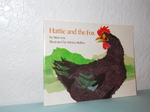 Hattie and the Fox 1990 Mem Fox