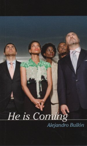 He is Coming By Alejandro Bullon