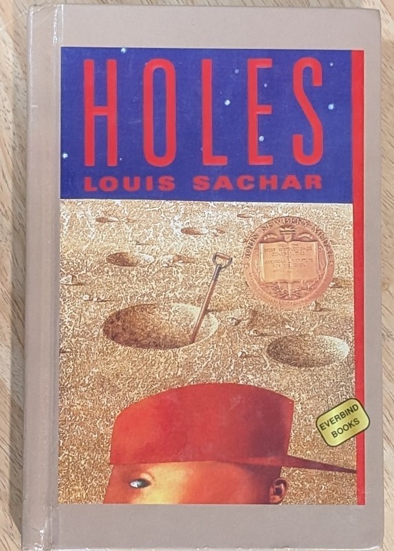Holes by Louis Sachar, Newbery Medal, Paperback, Everbind Hard Library Binding