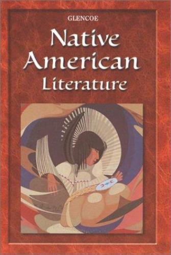 Glencoe Native American Literature – Glencoe McGraw-Hill, 0078229235, hardcover