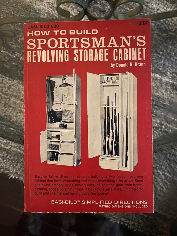 How to Build Sportsman’s Revolving Storage Cabinet by Donald R. Brann