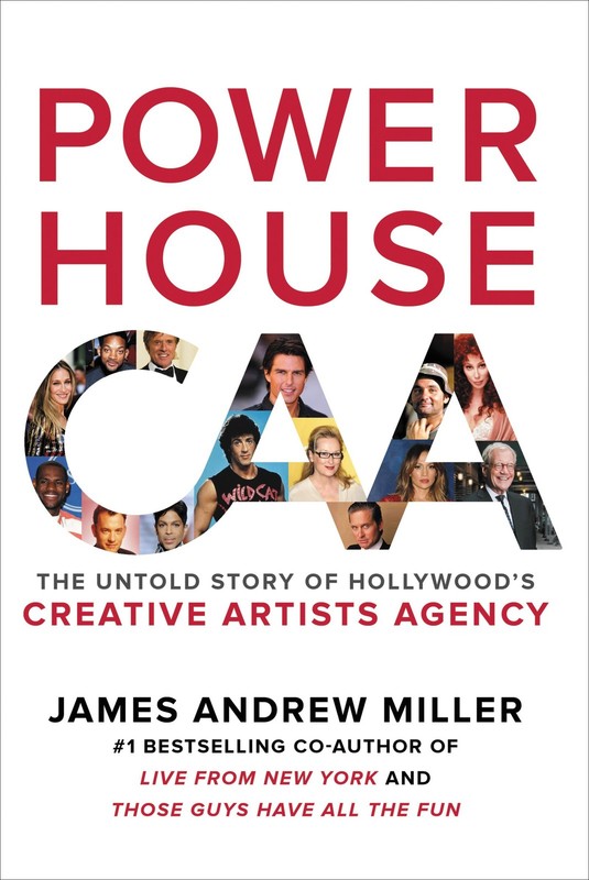 Powerhouse: The Untold Story of Hollywood’s Creative Artists Agency – hardco…