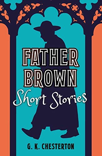Father Brown Short Stories – hardcover G.K. Chesterton