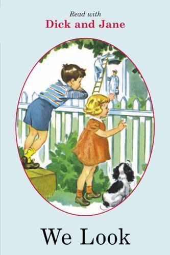 We Look; Dick and Jane – 9780448434001, paperback, Penguin Young Readers