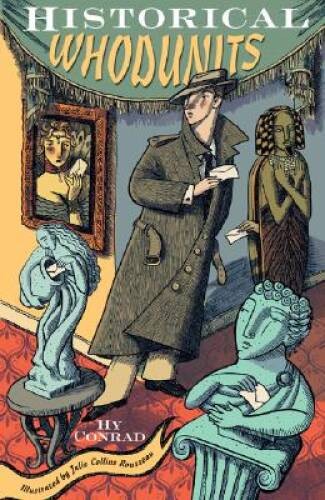 Historical Whodunits – Paperback By Conrad, Hy – VERY GOOD
