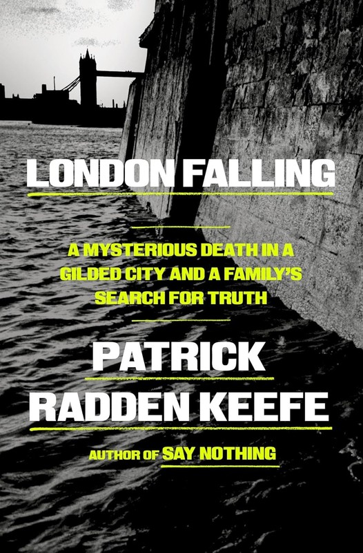 London Falling : A Mysterious Death in a Gilded City and a Family’s Search…