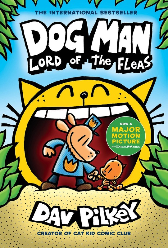 Dog Man: Lord of the Fleas: A Graphic Novel (Dog Man #5): From the Creator o…