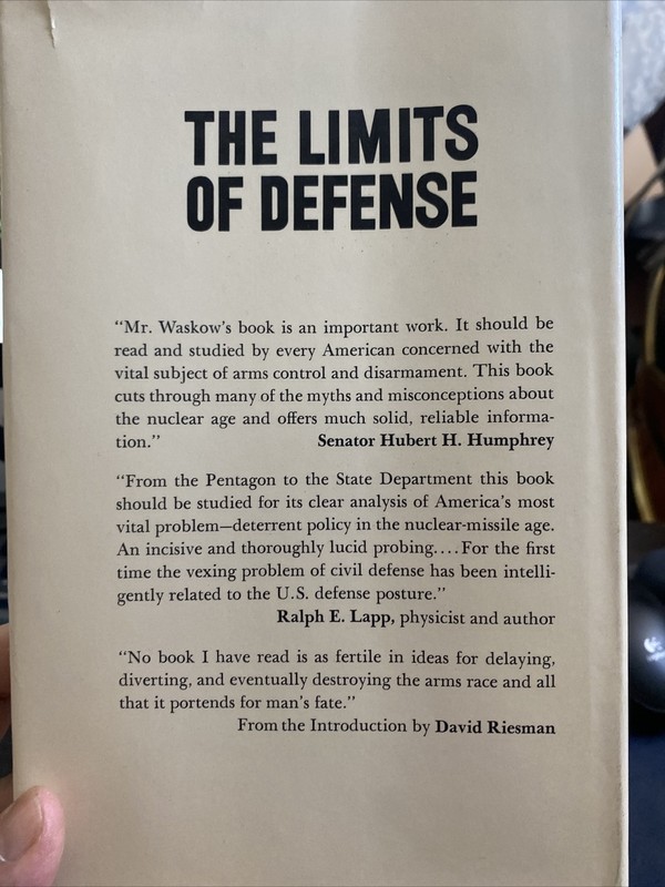 The Limits Of Defense By Arthur I Waskow. Intro By David Riesman Hardcover gallery