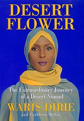 Desert Flower: The – Hardcover, by Dirie Waris; Miller – Acceptable j